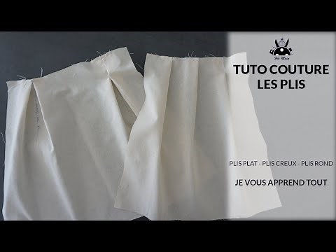 Tuto Couture : Les Plis