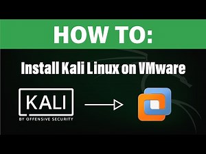 How To: Install Kali Linux on VMware Workstation