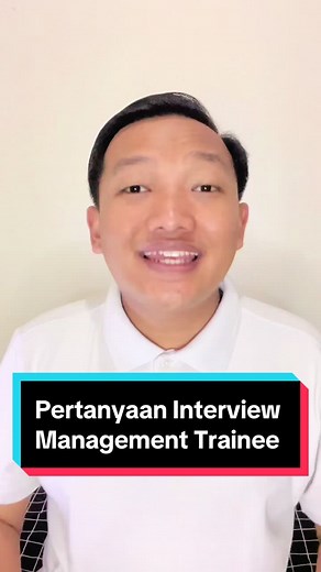 Pertanyaan Interview Management Trainee: Tips dan Strategi Sukses