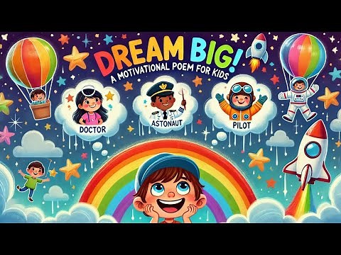 🌟 Dreams and Aspirations – A Motivational Poem for Kids! 🌟