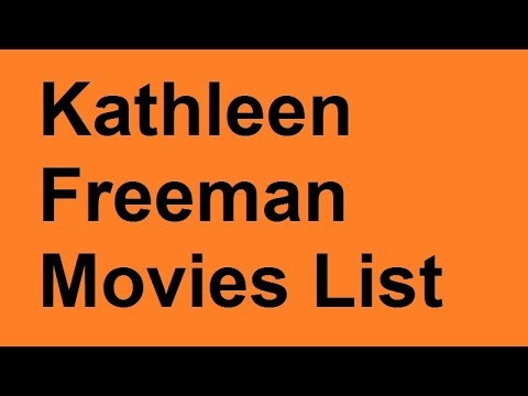 Kathleen Freeman Movies List