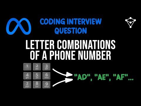 Meta Coding Interview Question - LeetCode 17 - Letter Combinations of a Phone Number