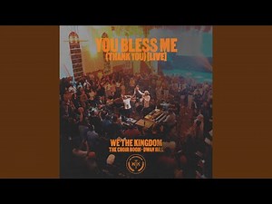 You Bless Me (Thank You) (Live)