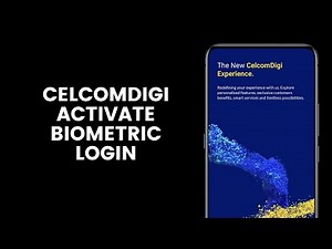 How to Activate the CelcomDigi App's Biometric Login Feature