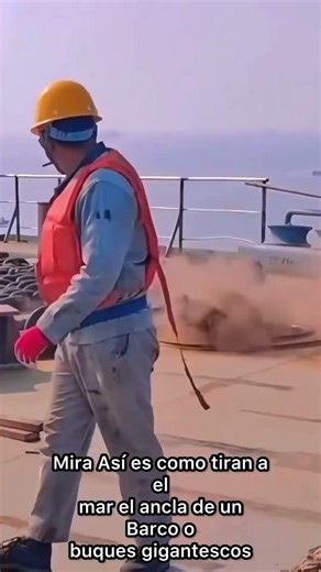 así tiran el Ancla de buque o barco al mar 😮