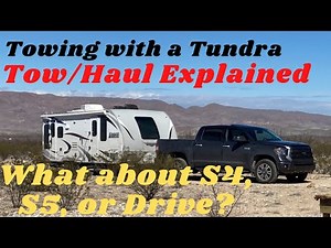 Tundra Tow/Haul Mode D, S4, S5
