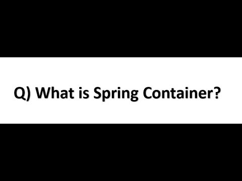 What is Spring Container | Spring Interview Questions #2024