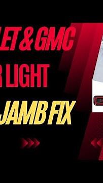 GM Door Jamb light switch easy fix