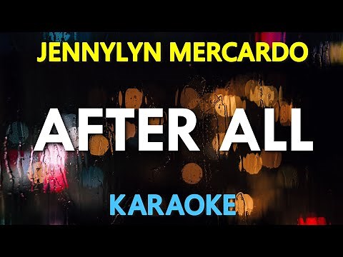 AFTER ALL - Jennylyn & Dennis Trillo Cover (Peter Cetera & Cher) [KARAOKE Version]