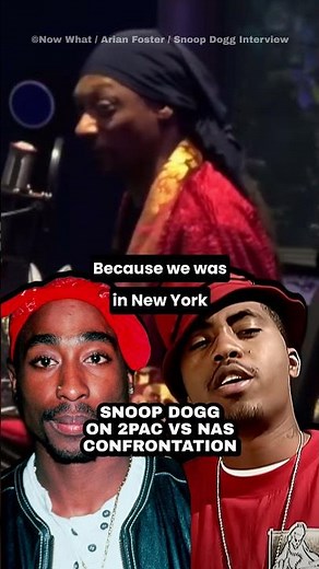 Snoop Dogg On 2Pac vs Nas Confrontation