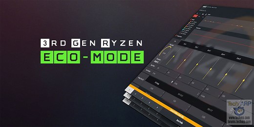 Tech ARP Eco-Mode Guide 3.0 for 3rd Gen Ryzen Processors!
