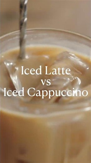 Iced Latte vs Iced Cappuccino: What's the Difference?