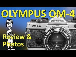 Olympus OM-4 Review with Sample Photos