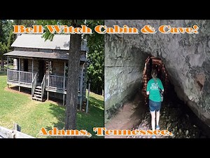 The Bell Witch Cabin & Cave! Adam's Tennessee.