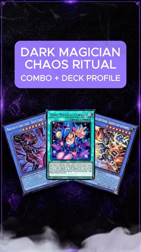 DARK MAGICIAN CHAOS RITUAL DECK PROFILE AND COMBO - SEPTEMBER 2026