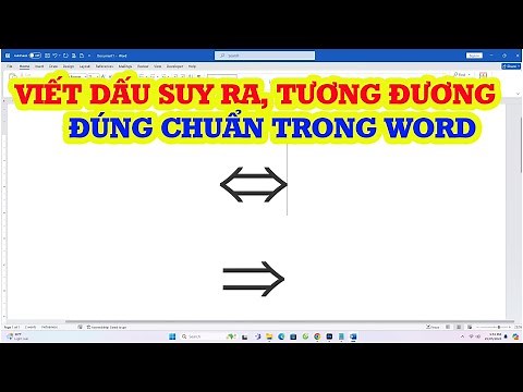 How to Properly Type Implication and Equivalence Symbols in Word