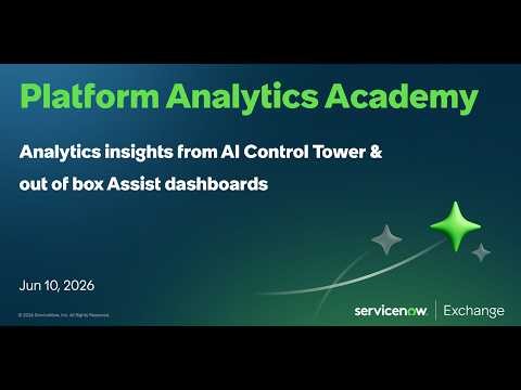 Platform Analytics Academy - AI Control Tower Value realization - Jun 10 2026