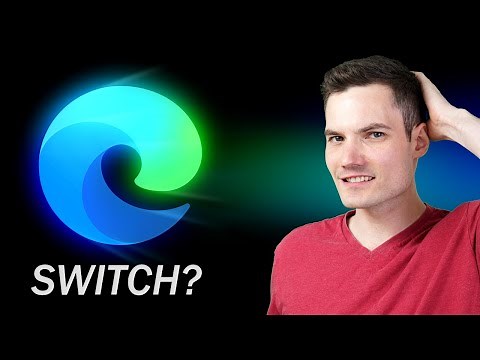 Is NOW the Time to Switch to Microsoft Edge?