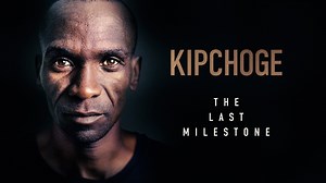 Kipchoge: The Last Milestone - Apple TV