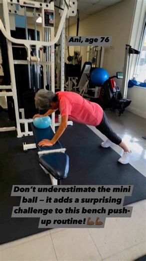 Stronger arms, better balance! Try this mini ball push-up on the bench — simple, safe, and effective for our 70 FitFam! #TrainerJune | Trainer June