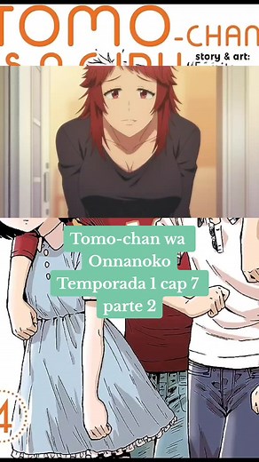 Doblaje Latino de Tomo-chan wa Onnanoko Temporada 1 Capítulo 7 Parte 2