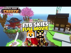 FTB SKIES MOD PACK - FULL MOVIE [EP 1 - 10]