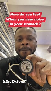 What is your take about noise in the stomach? | Dr. Oxford1