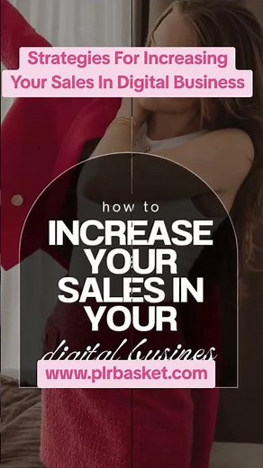 Strategies for Increasing your Sales in Digital Business
