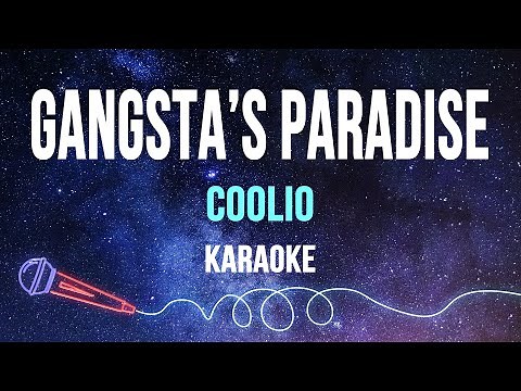 Coolio - Gangsta's Paradise (Karaoke with Lyrics)