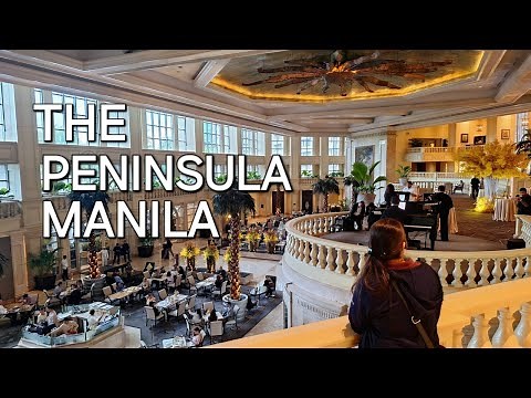 Unveiling The Peninsula Manila: Tour of Makati’s Iconic Luxury Hotel