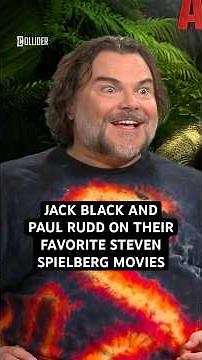Jack Black & Paul Rudd on their Favorite Steven Spielberg Movies #jackblack #paulrudd