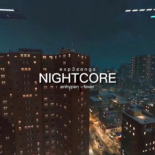 Enhypen Fever - Sped Up Version | Kpop Nightcore Music