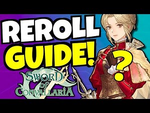 Sword Of Convallaria REROLL GUIDE!!! [Giveaway]
