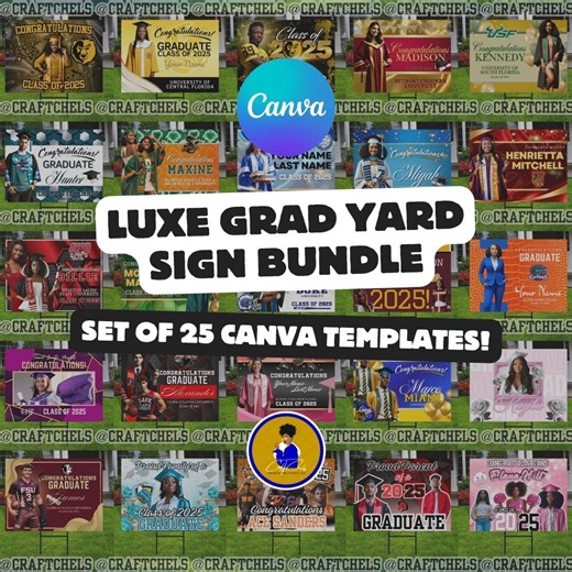Graduation Yard Sign Bundle | 25 Editable Canva Templates | 24x18 Grad Yard Signs | Class of 2025 | Printable Graduation Decor - Etsy