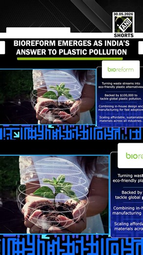 Hyderabad Start-up BioReform gains global praise, Emerges as India’s Answer to Plastic Pollution