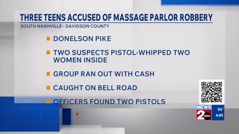 Teens accused of pistol-whipping women after storming into Donelson Pike massage parlor