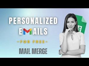 The Easiest Way to Send Personalized Mass Emails | Mail Merge Google Sheets step-by-step guide