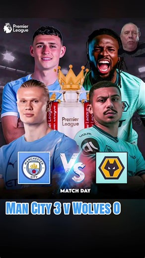 Man City vs Wolves Prediction: 3-0 Victory
