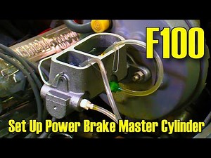 Bleed Check and Install Power Brake Master Cylinder