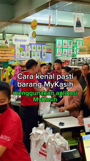 Mari kenal pasti barang MyKasih menggunakan aplikasi Mykasih🤗 #markettokow #matunggong #kudat #mykasih2025 #aplikasimudah | Market Tokow