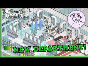 Project Hospital | NEW DEPARTMENT - Plastic Surgery 🔪💉