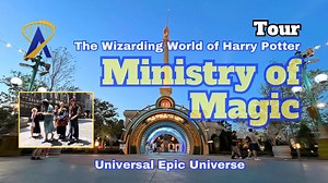 Epic Universe Harry Potter And The Ministry of Magic Tour of the World