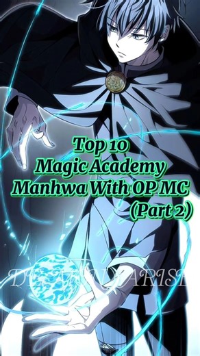 Top 10✨ Magic Academy Manhwa✨ With OP MC👿 (Part 2) #manhwa #webtoon #manhwareccomendation #shorts