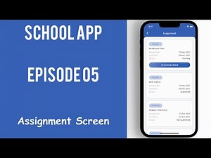 Assignment Screen - School App - Student App - Episode 05 - Flutter UI - IOS - Speed Code
