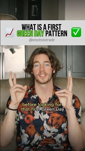 What Is The First Green Day Trading Pattern?