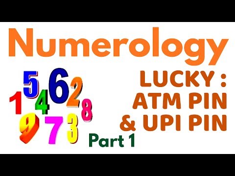 Lucky : ATM PIN & UPI PIN ( Part 1 ) - Numerology