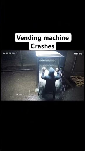 Vending machine exploded cctv footage