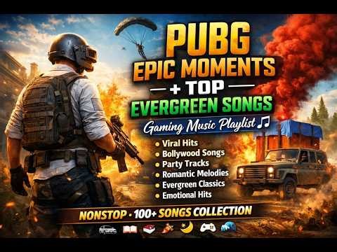 @PUBGMUSIC PUBG: Battlegrounds Gameplay | Ultimate Evergreen & Viral Music Playlist 🎮🎧