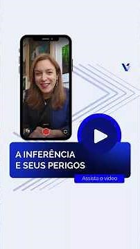A inferência e seus perigos