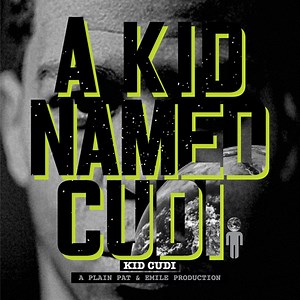 Kid Cudi - A Kid Named Cudi